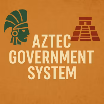 Aztec Government System